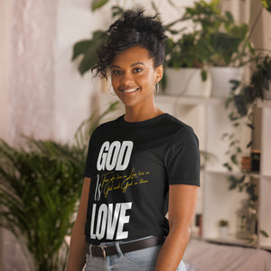 God is Love T-shirt